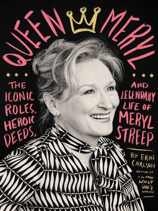 Title details for Queen Meryl by Erin Carlson - Available